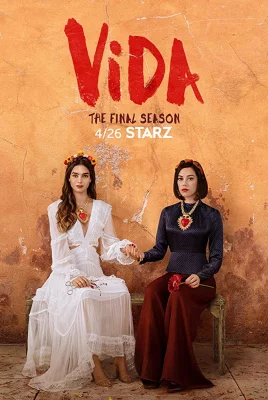 affiche série Vida - Saison 3