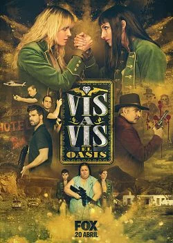 poster Vis a Vis: El Oasis - Saison 1