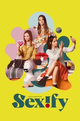 affiche série Sexify - Saison 2