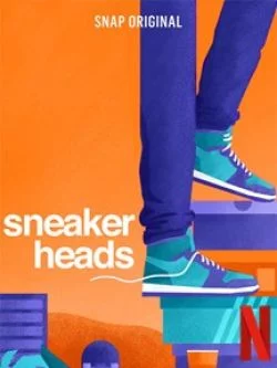 affiche série Sneaker Addicts - Saison 1