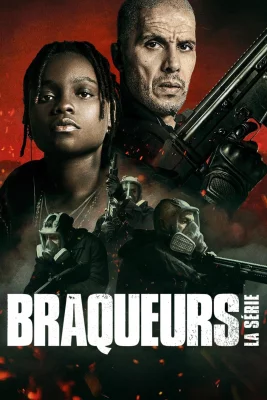 affiche série Braqueurs : La série - Saison 2