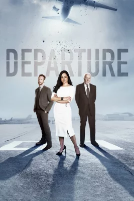 affiche série Departure - Saison 3