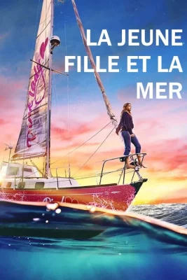 Affiche du film La Jeune Fille et la Mer en streaming