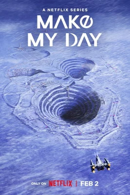 affiche série Make My Day - Saison 1