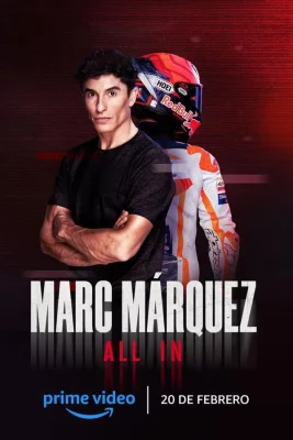 affiche série Marc Márquez All In - Saison 1