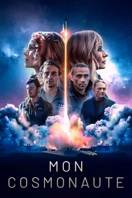 affiche série Mon Cosmonaute - Saison 1