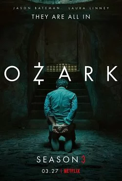 poster Ozark - Saison 3