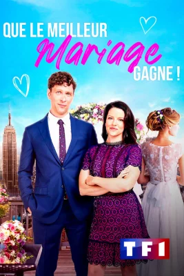 poster Que le meilleur mariage gagne !