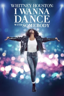 poster Whitney Houston : I Wanna Dance With Somebody