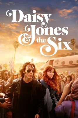 affiche série Daisy Jones And The Six - Saison 1