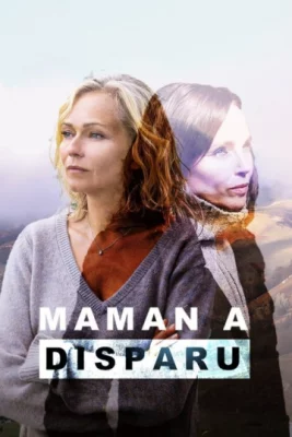 poster Maman a disparu