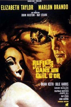 poster film Reflets dans un oeil d'or (Reflections in a Golden Eye)