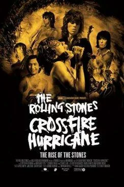 poster film Rolling Stones - Crossfire Hurricane (Cheneliaprèsre Events)