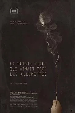 poster film La petite fille qui aimait trop les allumettes