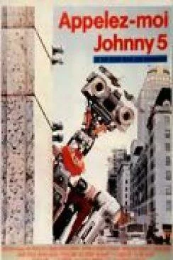 poster film Appelez-moi Johnny 5 (Short circuit 2)