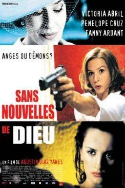 poster film Sans nouvelles de Dieu (Sin noticias de Dios)