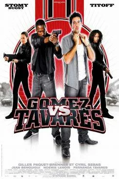 poster film Gomez VS Tavaraprès