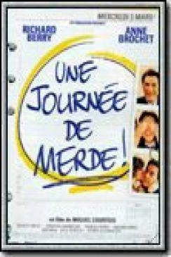 poster film Une journée de merde