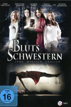 poster film Blutsschwestern - Jung, magisch, tà¶dlich