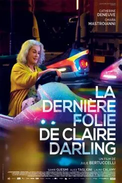 poster film La Derniaprèsre folie de Claire Darling