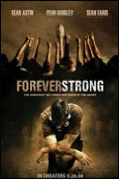 poster film Toujours plus forts (Forever Strong)