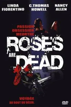 poster film Roses mortelles Roses Are Dead Acting on Impulse (Acting on Impulse)