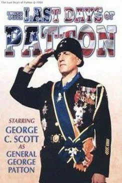 poster film Les Derniers jours de Patton (The Last Days of Patton)