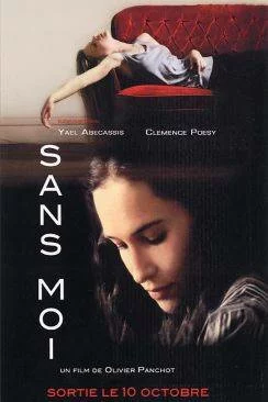 poster film Sans moi