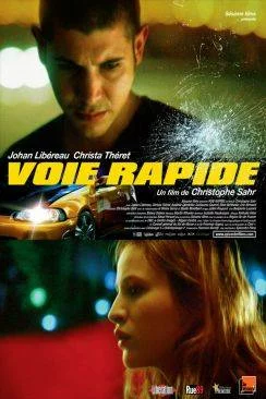 poster film Voie rapide