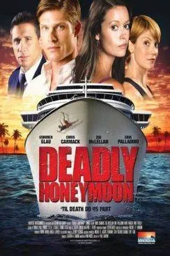 poster film Deadly Honeymoon : Lune de miel mortelle