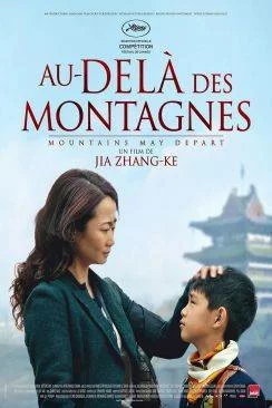 poster film Au-delà  des montagnes (Shan he gu ren)