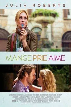 poster film Mange, prie, aime (Eat Pray Love)