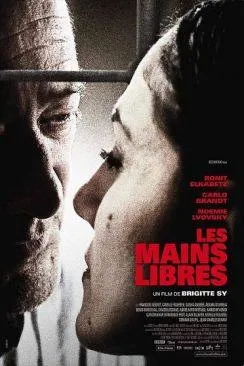 poster film Les Mains libres