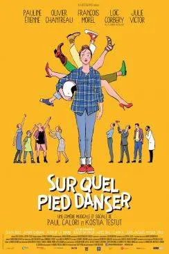 poster film Sur quel pied danser