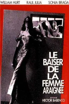 poster film Le Baiser de la femme araignée (Kiss of the Spider Woman)