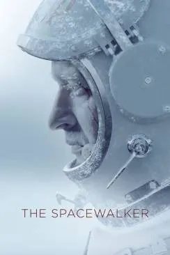 poster film The Spacewalker (Vremya Pervyh)