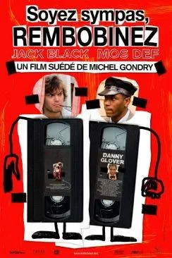 poster film Soyez sympas, rembobinez (Be Kind Rewind)