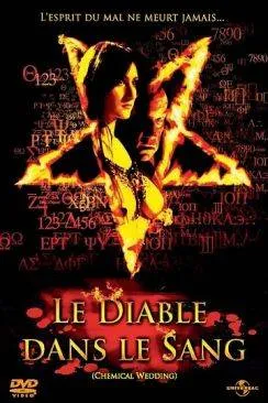 poster film Le Diable dans le sang (Chemical Wedding)