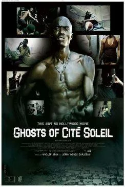 poster film Ghosts of Cité Soleil