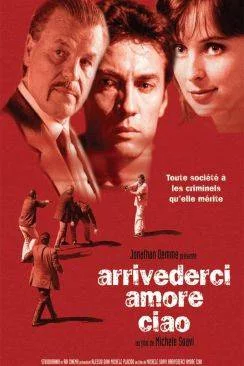 poster film Arrivederci amore, ciao