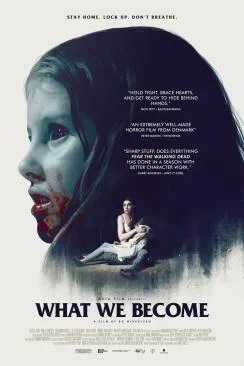 poster film What We Become (Sorgenfri)