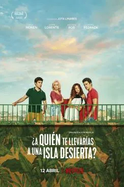 poster film Tu emmaprèsnerais qui sur une île déserte ? (Â¿A quién te llevarà­as a una isla desierta?)