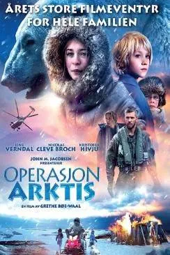 poster film Opération arctique (Operasjon Arktis)