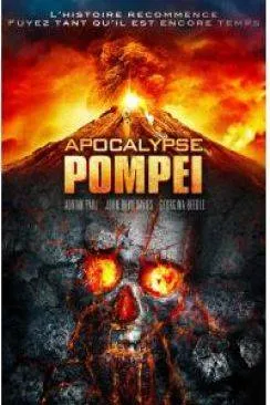 poster film Apocalypse : Pompei