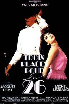 poster film Trois places pour le 26