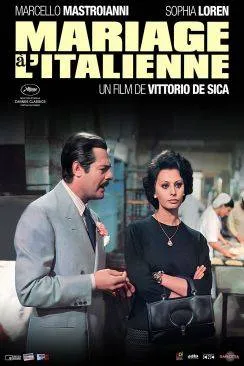 poster film Mariage à  l'Italienne (Matrimonio all'Italiana)