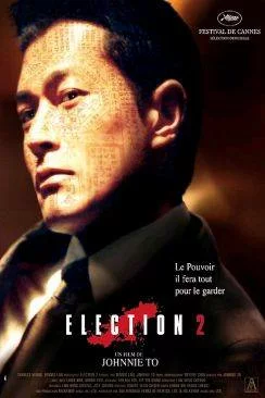 poster film Election 2 (Hak se wui yi wo wai kwai)