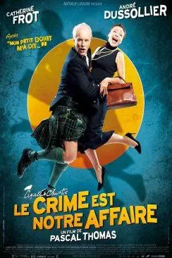 poster film Le Crime est notre affaire