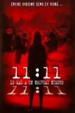 poster film 11:11, le mal a un nouveau numéro