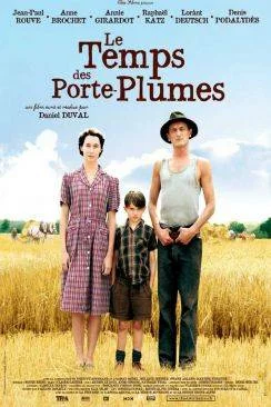 poster film Le Temps des porte-plumes